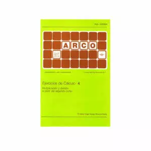 cuaderno Arco: Ejercicios de cálculo 4 multiplicaciones y divisiones | Arco: Ejercicios de cálculo 4 multiplicaciones y divisiones
