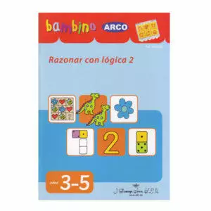 cuaderno Bambino Arco: Razonar con lógica 2 | Bambino Arco: Razonar con lógica 2